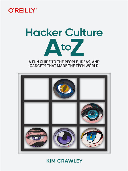 Title details for Hacker Culture a to Z by Kim  Crawley - Available